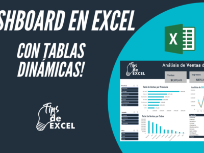 DASHBOARDS | Mi Primer Reporte con TABLAS DINÁMICAS